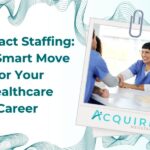 blog banner titled ” Contract Staffing: The Smart Move for Your Healthcare Career ” with a newly hired contract nurse shaking a hands with her colleague.