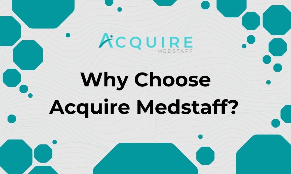 banner for header titled – "Why Choose Acquire Medstaff" with the logo of the company, Acquire MedStaff