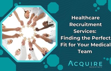 blog banner titled - Healthcare Recruitment Services: Finding the perfect Fit for Your Medical Team with people holding puzzle pieces in a circle.